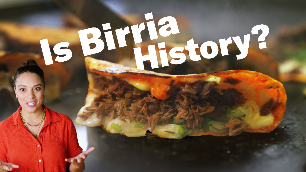 Your Birria Taco Is Ancient History—Here’s Why